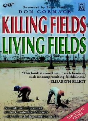 Killing Fields, Living Fields,Don Cormack, Peter Lewis