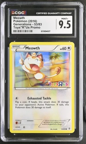 Meowth 53/83 Toys"r"us Promo Holo Generations Pokemon CGC 9.5 Mint+ *027