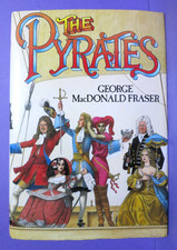 The Pyrates by George MacDonald Fraser 1983 1st U.K. Edition Hardcover DJ