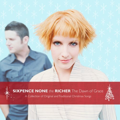 Sixpence None the Richer Dawn of Grace (CD) Album