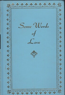 Some Words of Love Edited by Thomas C. Jones (1974, Hardcover) Poetry & Prose
