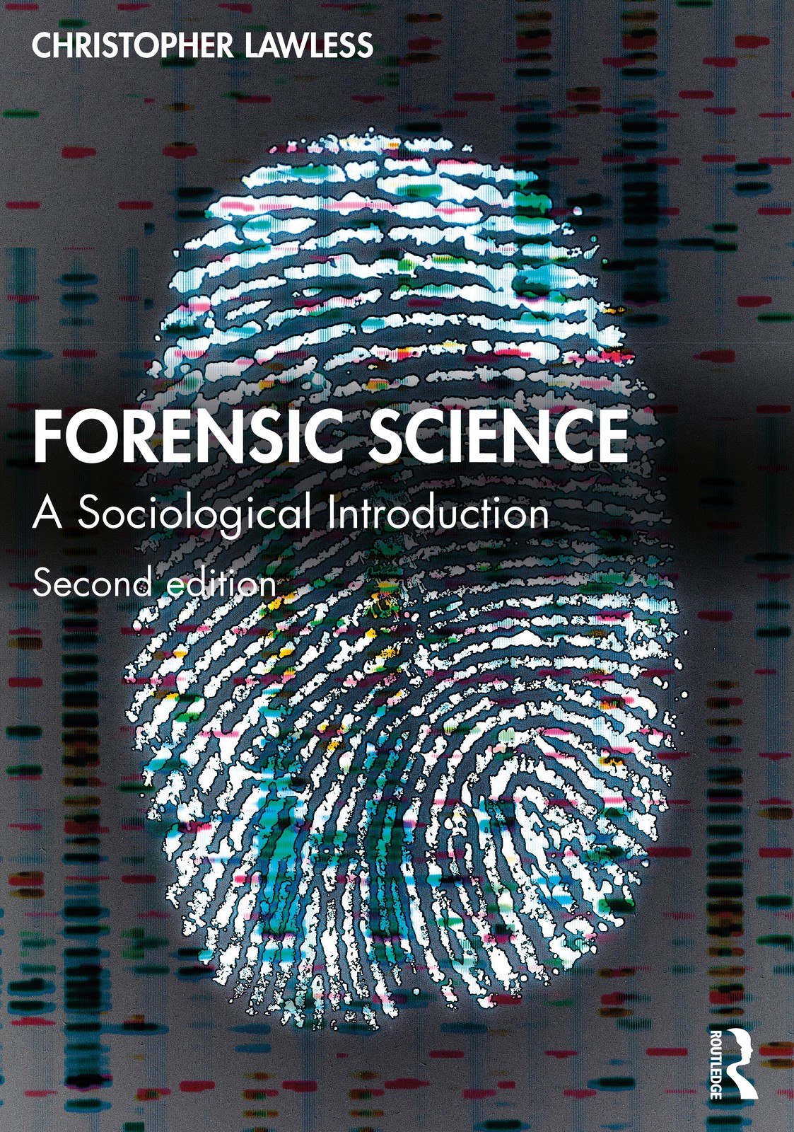 Forensic Science - 2nd Edition