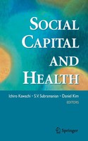 Ichiro Kawachi (U. A.) | Social Capital And Health | Taschenbuch | Englisch | X