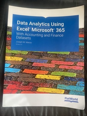 Data Analytics Using Excel Microsoft 365 With Accounting and Finance Datasets v3