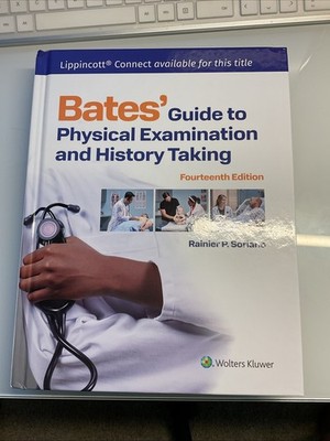Bates' Guide to Physical Examination and History Taking Fourteenth Edition