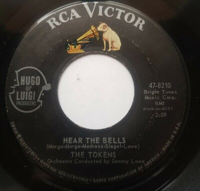 THE TOKENS ** Hear the bells ** ORIGINAL USA 1963 RCA 8210 45 t SP