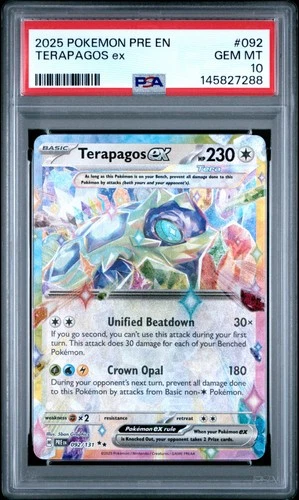 2025 POKEMON PRE EN-PRISMATIC EVOLUTIONS #092 TERAPAGOS EX PSA 10