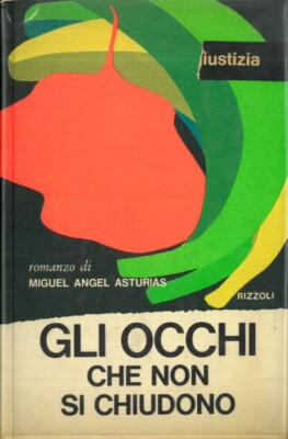 ASTURIEN Miguel Angel - Die Augen, die sich nicht schließen. (3-50676)