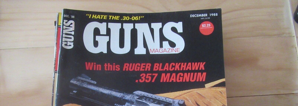 Vintage Gun/Weapon magazines PICK YOUR ISSUE(s)