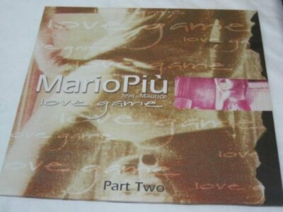 Mario Più Love game-Part 2 (Mijk van Dijk/Mario Più Rmxes/Alternati.. [Maxi 12'']