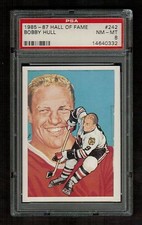 PSA 8 BOBBY HULL 1985 Hall of Fame Hockey Card #242 High Number Extension