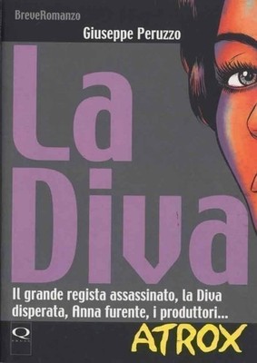 Neues Buch - Giuseppe Peruzzo - La Diva - Q Press