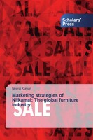 Neeraj Kumari | Marketing Strategies Of Nilkamal: The Global Furniture Industry