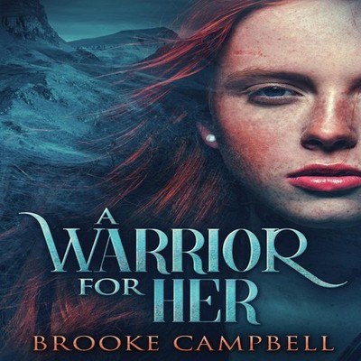 A Warrior For Her Brooke Campbell Hardcover Next Chapter