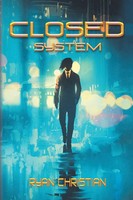 Ryan Christian | Closed System | Taschenbuch | Englisch (2016) | Xlibris