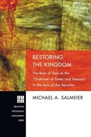 Michael A. Salmeier | Restoring The Kingdom | Buch | Englisch (2011) | Gebunden