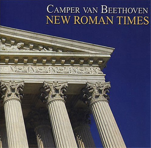 Camper Van Beethoven New Roman Times (CD) Album