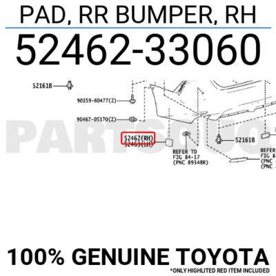 5246233060 Genuine Toyota PAD, RR BUMPER, RH 52462-33060 | eBay 