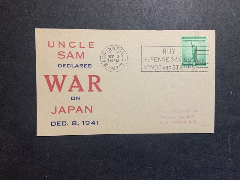 1941 card Uncle Sam Declared War on Japan cachet by  ? Dec 8 1941 Washington DC