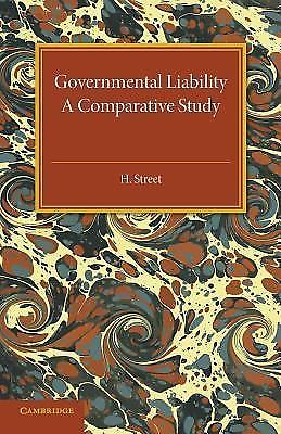 Governmental Liability A Comparative Study Street Paperback 9781107594715