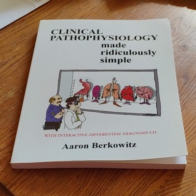 Clinical Pathophysiology Made Ridiculously Simple Berkowitz Goldberg PB+CD 2007