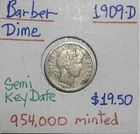1909 D BARBER DIME - ONLY 954,000 MINTED Nice Full  Rims VG CLEANED