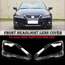 Pair Headlight Lens Cover Headlamp Shell For Lexus IS250 IS300 IS350 2006-2012