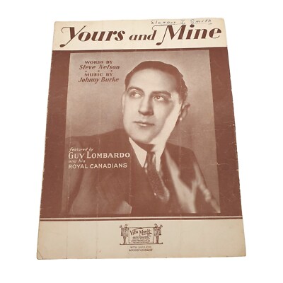 Vintage Sheet Music 1930 Yours And Mine Piano Voice Ukulele Guitar Guy Lombardo