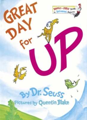 Great Day for Up! by Dr Seuss: Used