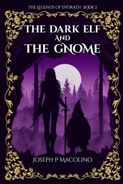 The Dark Elf And The Gnome Joseph P Macolino Taschenbuch Englisch 2025-image