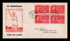 DR JIM STAMPS US COVER ROOSEVELT MEMORIAM FDC SCOTT 931 BLOCK OF 4 FIDELITY