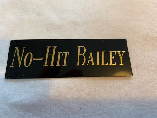 No Hit Bailey REDS NAMEPLATE AUTOGRAPHED SIGNED BASEBALL BAT JERSEY PHOTO HELMET