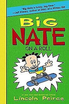 Big Nate on a Roll von Peirce, Lincoln | Buch | Zustand gut - Imagen 1 de 2
