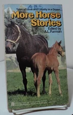 More Horse Stories edited by A L Furman - Archway 43951-0 - 1966