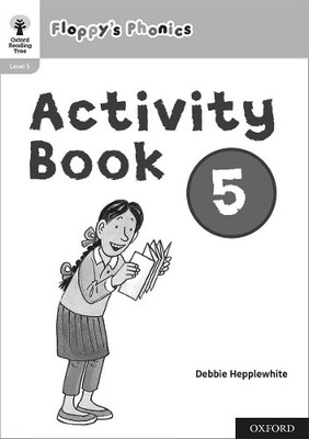 Debbie Hepplewhite Rod Oxford Reading Tree: Floppy's Phonics: Activ (Paperback)