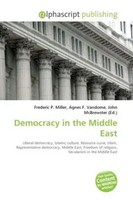 Democracy In The Middle East Frederic P. Miller (U. A.) Taschenbuch Englisch