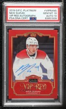 2019-20 O-Pee-Chee Platinum 10/10 Nick Suzuki #VIPRA-NS PSA 10 GEM MT Auto a2v