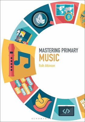 Mastering Primary Music by Ruth Atkinson (English) Hardcover Book