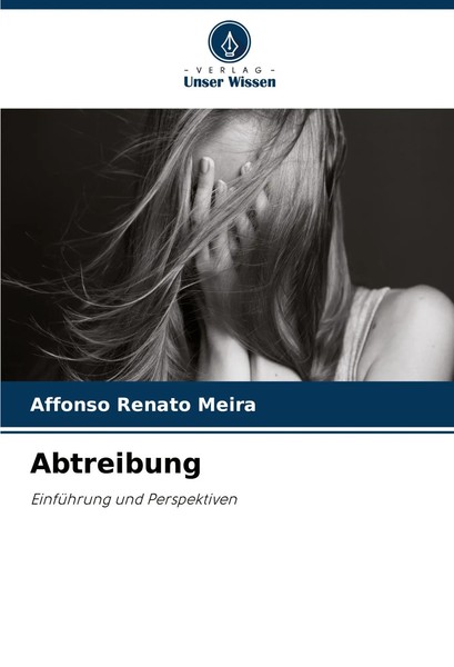 Affonso Renato Meira | Abtreibung | Taschenbuch | Deutsch (2024) | 88 S.-image