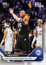 Tyrese Maxey 31 Points Play-In Win - 2025-26 NBA Topps NOW - Card 259 Presale