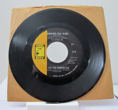 45 RECORD - THE 5TH DIMENSION - WEDDING BELLS BLUES