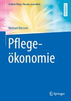 PflegeöKonomie Michael Wessels Taschenbuch Ix Deutsch 2019 Springer