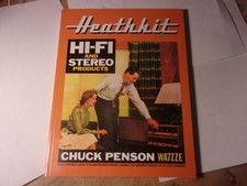 Heathkit Hi-Fi and Stereo Equipment Products by Chuck Penson WA7ZZE