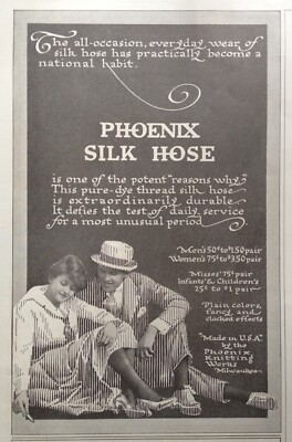 1916 AD(K18)~PHOENIX KNITTING WORKS, MILW., WIS. PHOENIX SILK HOSE