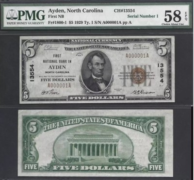 $5 1929 FNB of Ayden, NC Ch#13554=RARE SERIAL # 1= A000001A PMG Ch Abt Unc 58EPQ