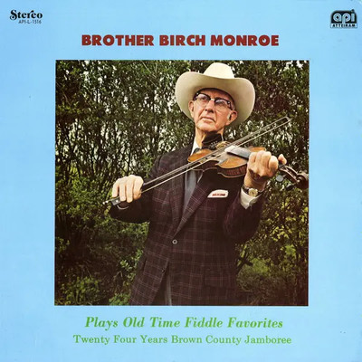 Birch Monroe Plays Old Time Fiddle Favorites NEAR MINT Atteiram Vinyl LP