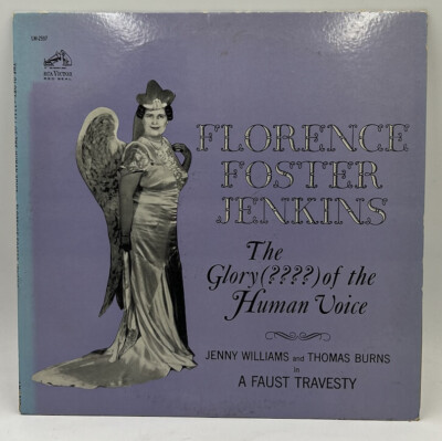 Florence Foster Jenkins - Glory Of The Human Voice 1962 RCA LM