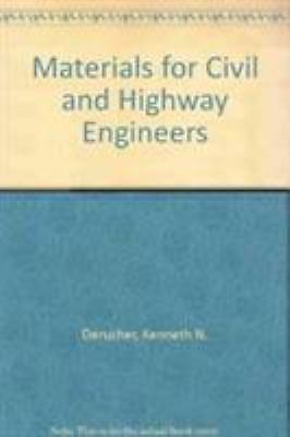 Materials for Civil and Highway Engineers