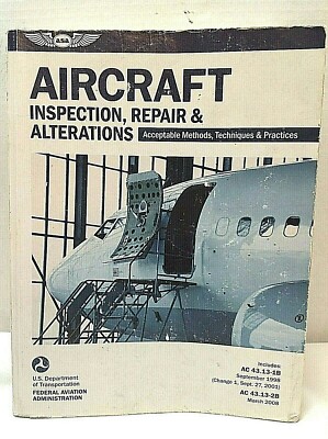 Aircraft Inspection Repair And Alterations Textbook