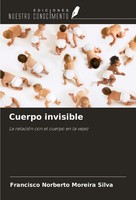 Cuerpo Invisible La RelacióN Con El Cuerpo En La Vejez Silva Taschenbuch 2024